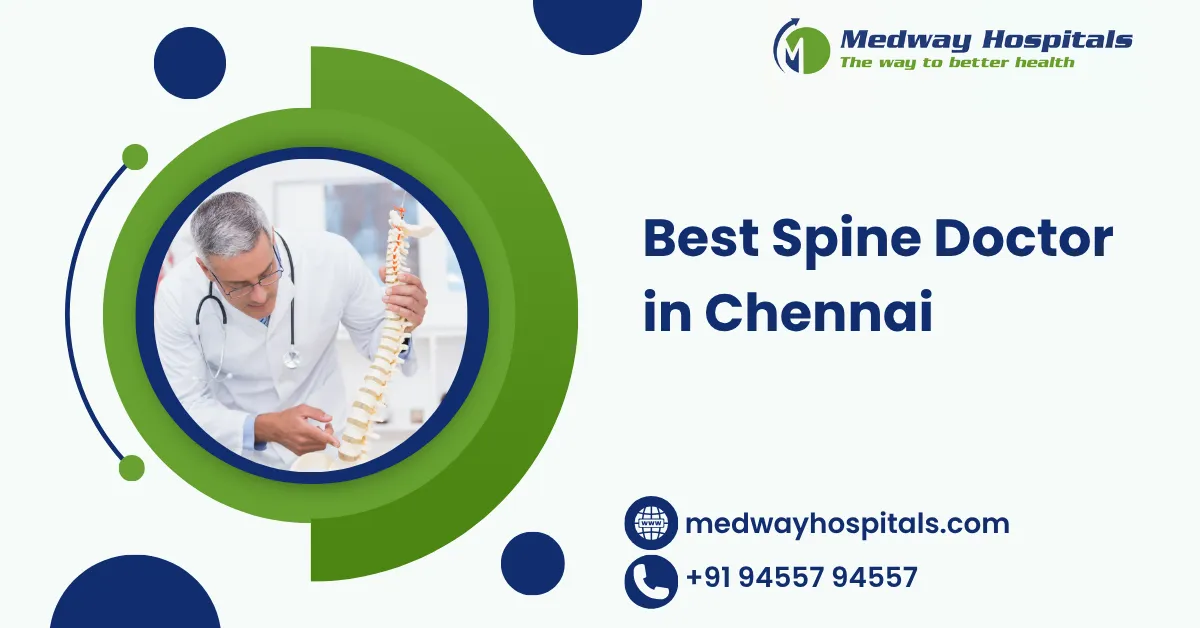 Best Spine Doctor in Chennai