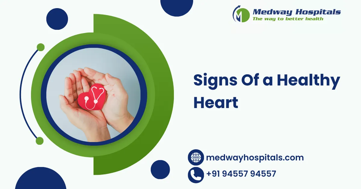 Signs of a Healthy Heart